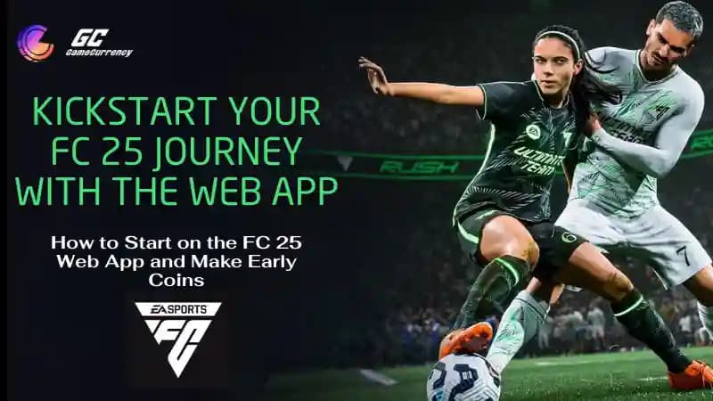 Kickstart Your FC 25 Experience with the Web App