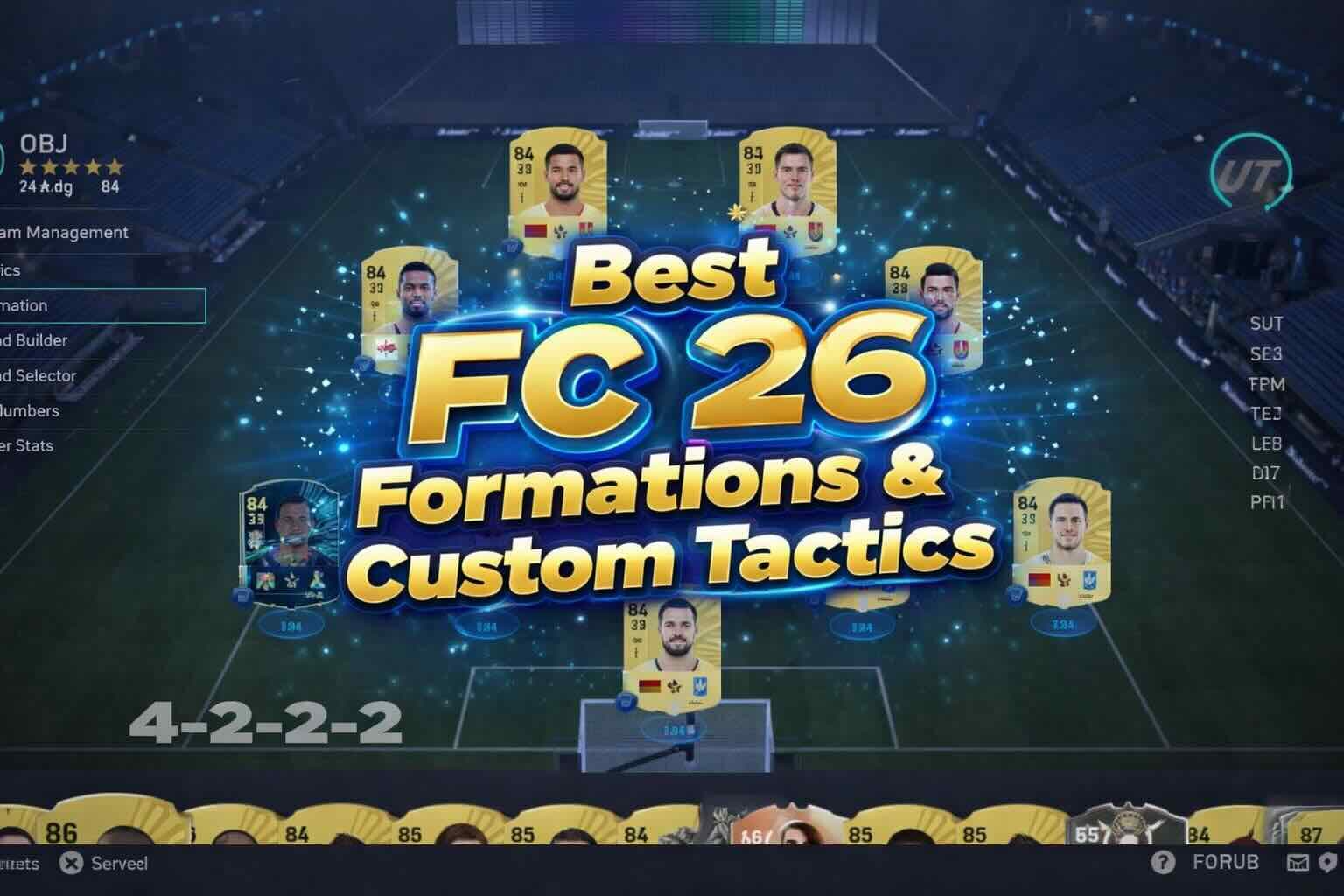 Best FC 26 Formations & Custom Tactics