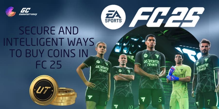 ea-fc25-safe-and-smart-ways-to-buy-coins