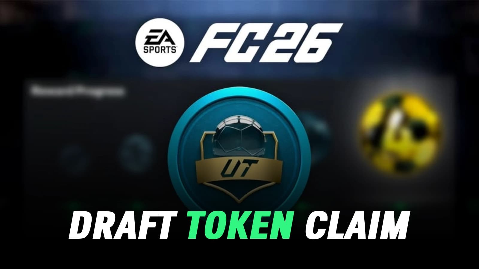 FC 26 draft token claim