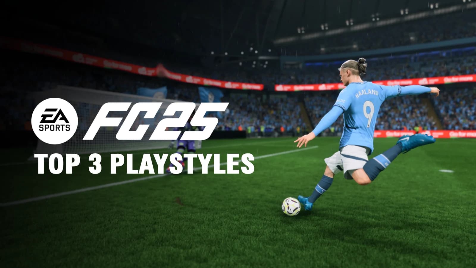 Top 3 FC 25 Best Playstyle