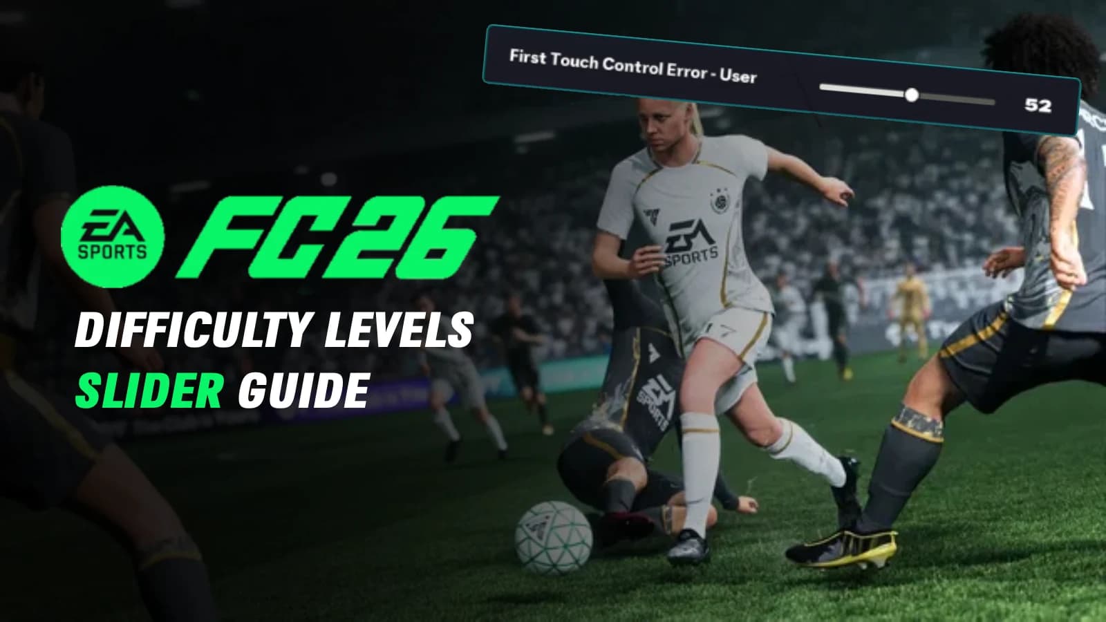 FC 26 difficulty levels