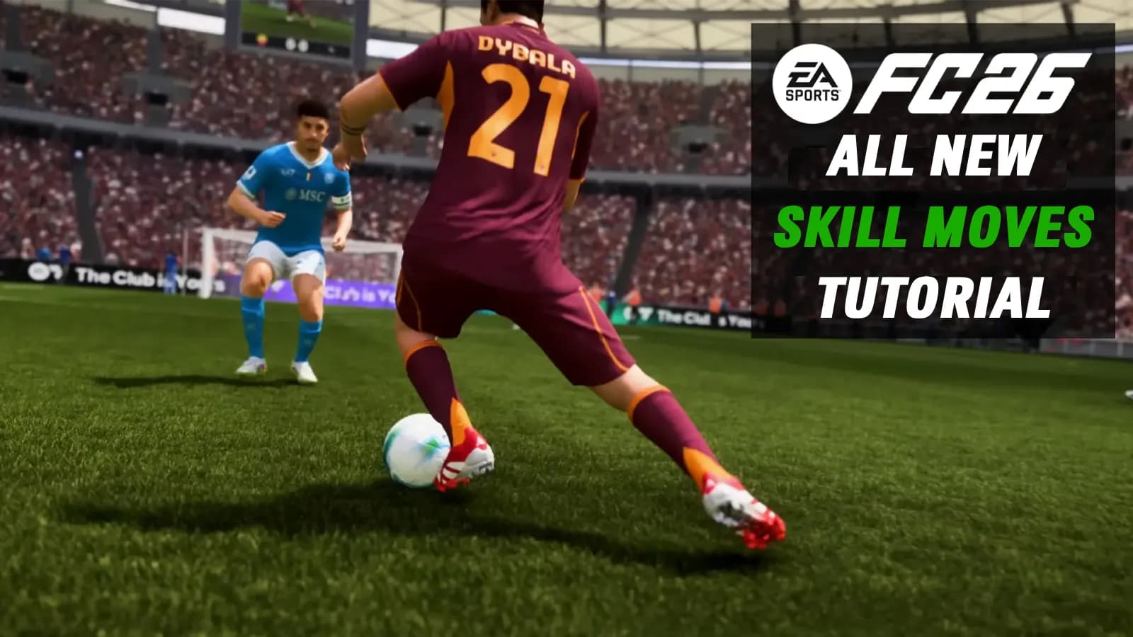 How to Nail all New EA FC 26 Skill moves